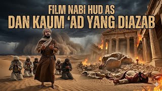 Download lagu Film nabi Hud as dan kaum ad yang diazab mp3 Download lagu Film nabi Hud as dan kaum ad yang diazab mp3