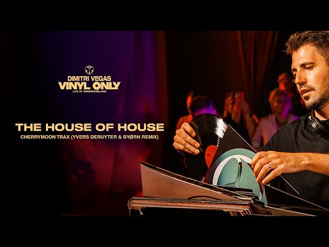 Cherrymoon Trax - The House Of House (Yves Deruyter & BYØRN Remix) [Live At Tomorrowland]