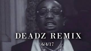 Deadz Remix