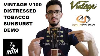 Video thumbnail for Vintage V100 Distressed Tobacco Sunburst - Demo (NO TALKING) by Federico Li Puma