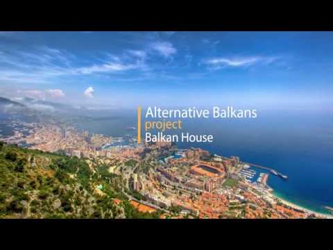 "Alternative Balkans" project & "Balkan House" project