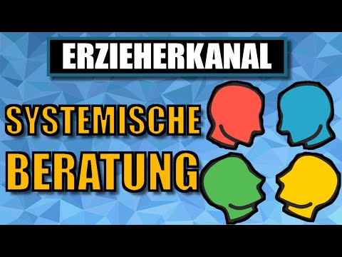 The systemic approach & training in systemic counseling | EDUCATOR CHANNEL