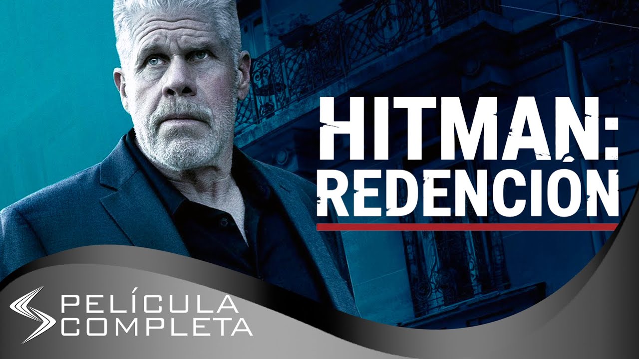 Hitman: Redención (2018) · Películas En Español