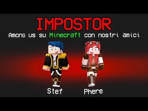 AMONG US SU MINECRAFT E SONO IMPOSTORE!