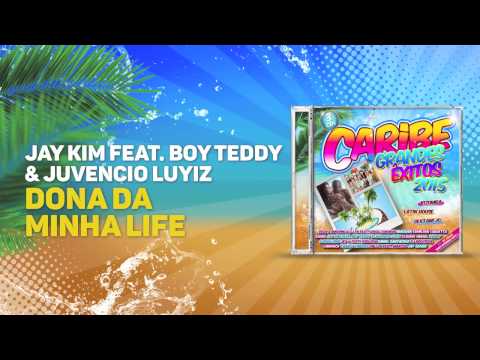 Jay Kim feat  Boy Teddy & Juvencio Luyiz - Dona da minha life