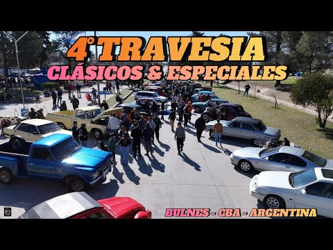 Así Organizamos nuestra 4ta Travesía de Autos Clásicos y Especiales - Bulnes (Córdoba) 🇦🇷
