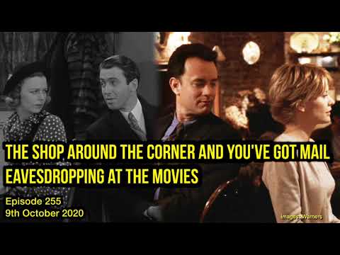 eavesdropping-at-the-movies-255-the-shop-around-the-corner-and-you