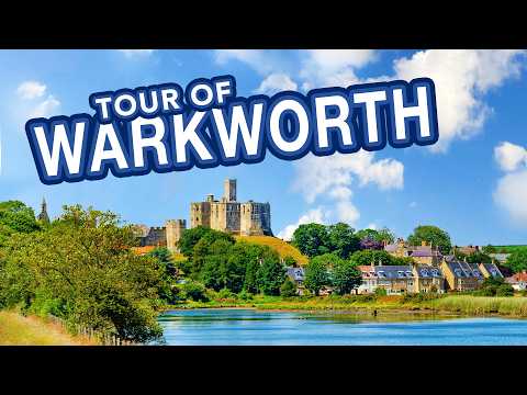 WARKWORTH | Full Tour from Warkworth Castle to the beautiful Village