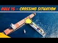 Rule 15 Crossing Situation COLREGS In Depth Merchant Navy Knowledge