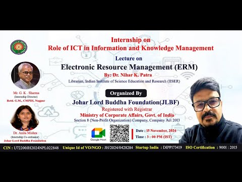 Internship : Feedback on "Electronic Resource Management (ERM)" by  Dr. Nihar K. Patra
