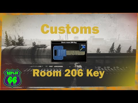 .12 Customs Dorm Room 206 Key Guide - Reflix66 - Escape From Tarkov
