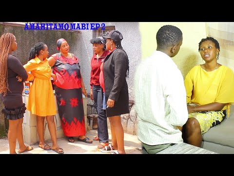 AMAHITAMO MABI EP02(AGNES yihakanye umukunzi!umugambi wogusenya Ingo uracuzwe)