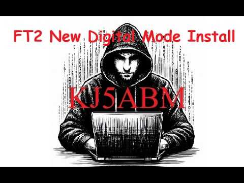 FT2 Digital Mode Install (The way I did it, It works)