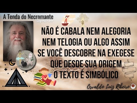 1604. Neither Kabbalah, nor allegory, nor theology, if the exegesis captures the original symboli...