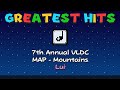 Greatest Hits 7th Annual VLDC MAP Mountains