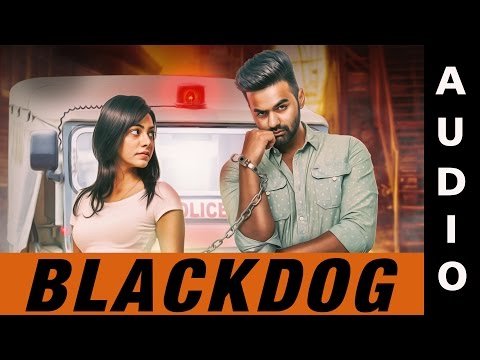 Blackdog (Full Audio) — watch video