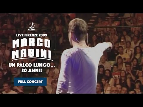 Marco Masini - Un palco lungo… 20 anni! (Official Full Live Concert)