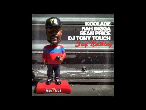 Koolade "Say Nothing" feat. Rah Digga, Sean Price, Tony Touch (Official Audio)