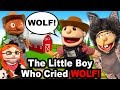 SML Movie The Little Boy Who Cried Wolf