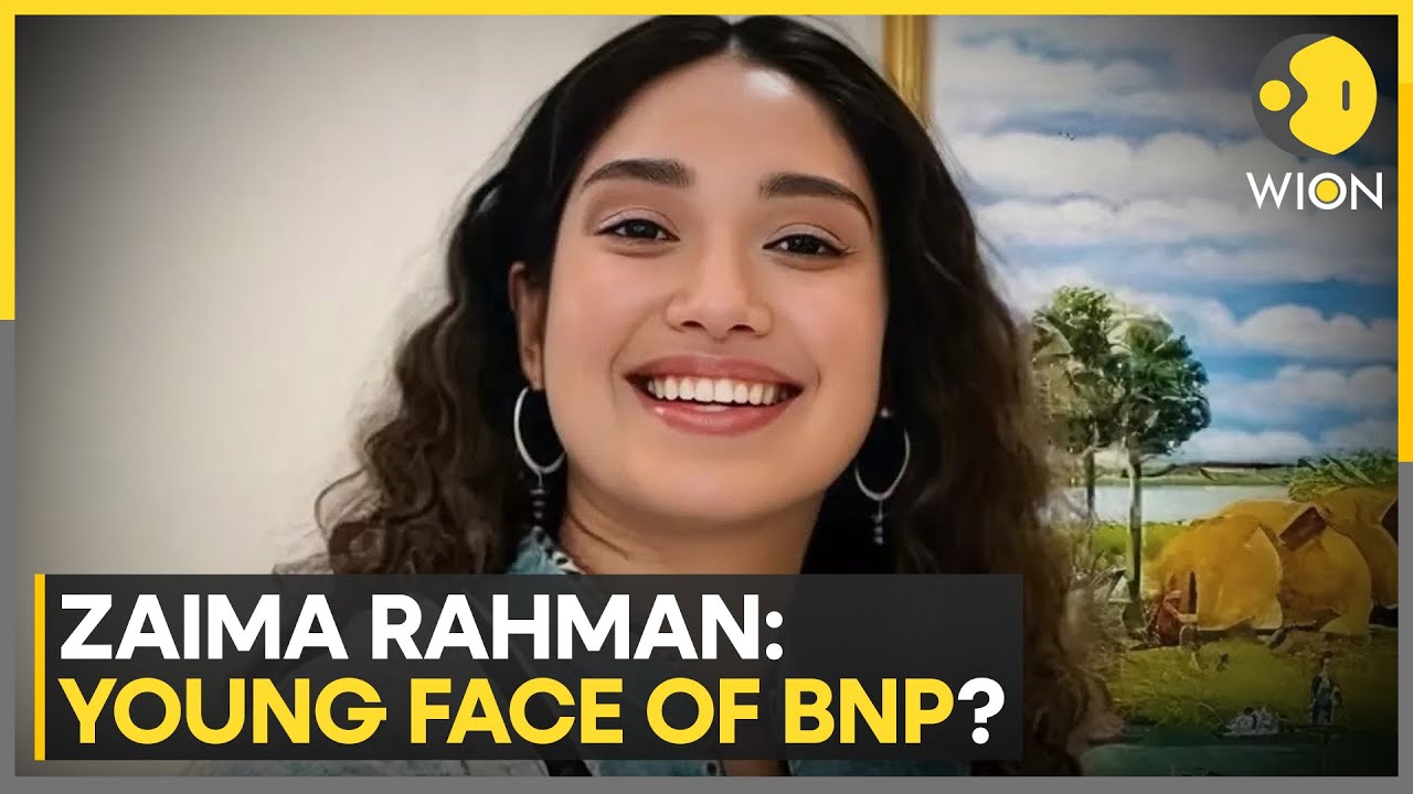 Bangladesh: Tarique's Daughter Zaima Rahman Emerges as BNP's Young Face | WION News