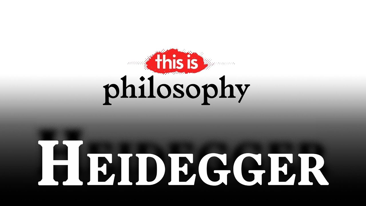 Heidegger - This is Philosophy | La2