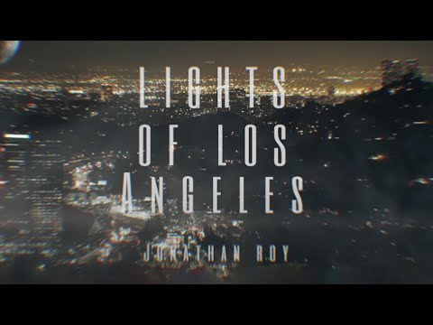 Jonathan Roy - Lights of Los Angeles (Lyric Video)