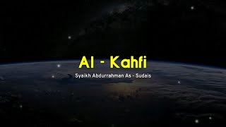Download lagu Surah Al-Kahfi Ayat 1-10 - Syaikh Abdurrahman As - Sudais mp3