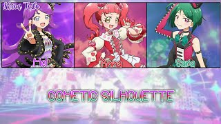 Kiratto Pri☆Chan - COMETIC SILHOUETTE - Meltic StAr - Full & Lyrics [ROM/KAN] - 350 Subs Special!