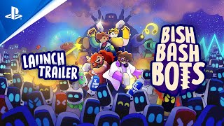 Bish Bash Bots - Launch Trailer Trailer