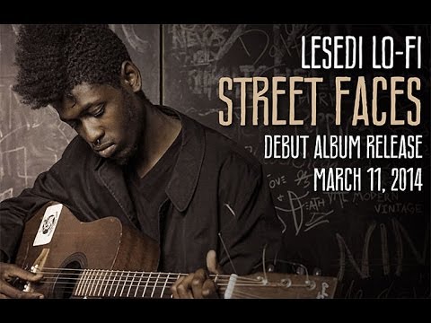 Lesedi Lo-Fi - Street Faces