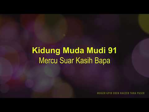 KMM 91 MERCU SUAR KASIH BAPA