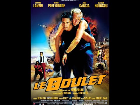 LE BOULET (2002) Bande Annonce