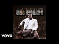 King Monada I Deserve Better Official Audio Ft Shandesh