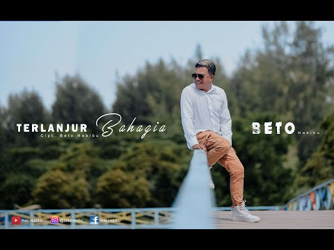 Beto Idol - Terlanjur Bahagia - (Official Music Video) | Lagu Romantis 2021