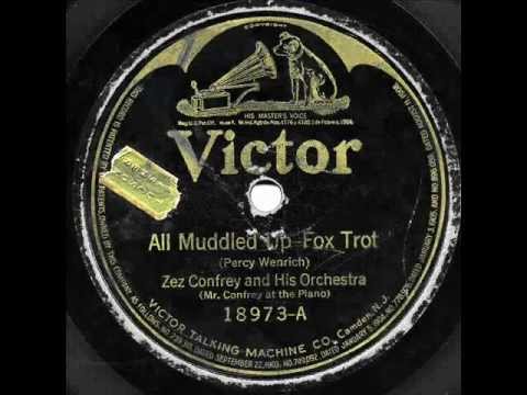 Zez Confrey & His Orchestra - "All Muddled Up" & "True Blue Sam"