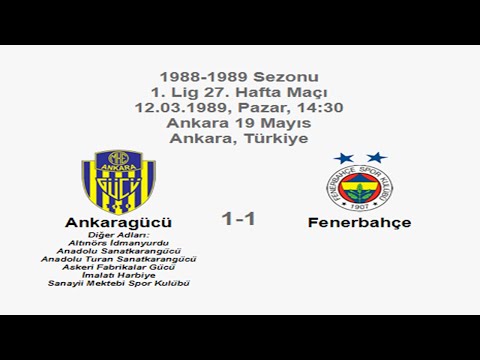 Ankaragücü 1-1 Fenerbahçe 12.03.1989 - 1988-1989 Turkish 1st League Matchday 27