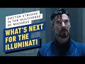 What’s Next for the Illuminati From Doctor Strange in the Multiverse of Madness
