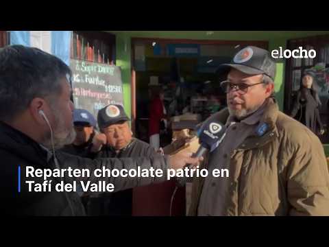 REPARTEN CHCOLATE PATRIO EN TAFÍ DEL VALLE