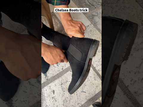 Right way to Wear Chelsea ￼Boots