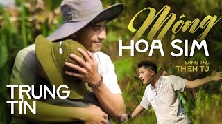 MỘNG HOA SIM - ĐÀO TRUNG TÍN | Giọng ca cảm xúc, mộc mạc của học trò Quách Tuấn Du 