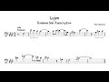 Henry Mancini- 'Lujon' Trombone and Tenor Saxophone Transcription