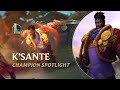 Champion Spotlight: K’Sante | Gameplay – League of Legends