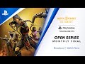 Mortal Kombat 11 : NA Monthly Finals : PlayStation Tournaments Open Series