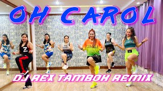 Download lagu OH CAROL - Dj Rex Tambok Remix ( Retro Dance ) Zumba | MSTAR DANCE WORKOUT w/ Danza Carol & Zin Jen mp3
