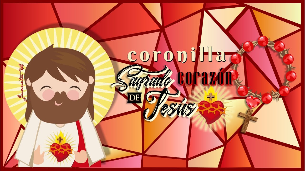 CORONILLA AL SAGRADO CORAZÓN DE JESÚS