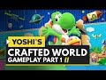 Yoshi's Crafted World | Gameplay Part 1