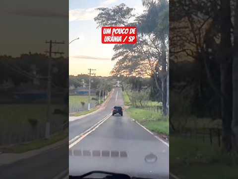 Um pouco de Urânia / SP