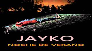 Jayko - Noche de Verano (Prod. by Timski)