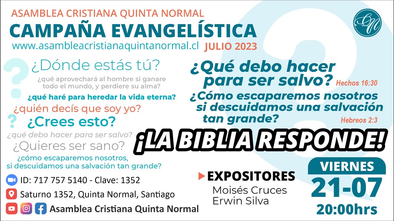 La Biblia Responde - Campaña Evangelística 21/07/2023 | Moisés Cruces - Erwin Silva