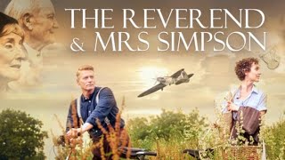 The Reverend and Mrs. Simpson (2022) | Trailer | Julian Glover, Anne Scherliess, Richard Dee-Roberts